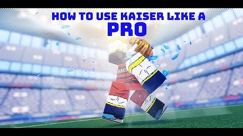 how to use kaiser like a pro | Azure Latch