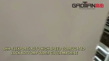 SHH-E (EXPORT) AUTO HIGH SPEED CORRUGATED LOCK BOTTOM FOLDER GLUER MACHINE
