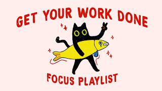 get your work done, be the champion (lofi focus playlist to lock in the zone)