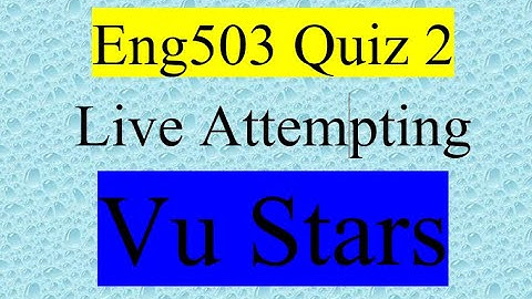 ENG 503 Quiz 2 Solution / Most Important and Repeated Question of Eng 503 / by VU Stars