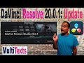 DaVinci Resolve 20.0.1 Update: MultiTexts