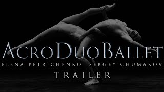 AcroDuoBallet - TRAILER