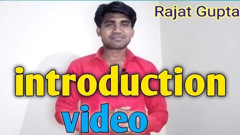 Rajat Gupta / introduction video / join films 🎭❤️