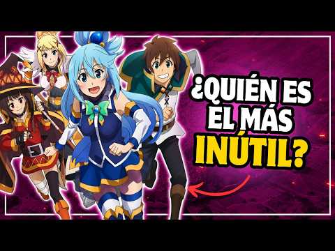 PSICÓLOGO TE EXPLICA QUIÉN ES EL MÁS INÚTIL - MEGUMIN / KAZUMA / AQUA / DARKNESS - KONOSUBA