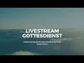 Gottesdienst | Богослужение - 26.06.2022