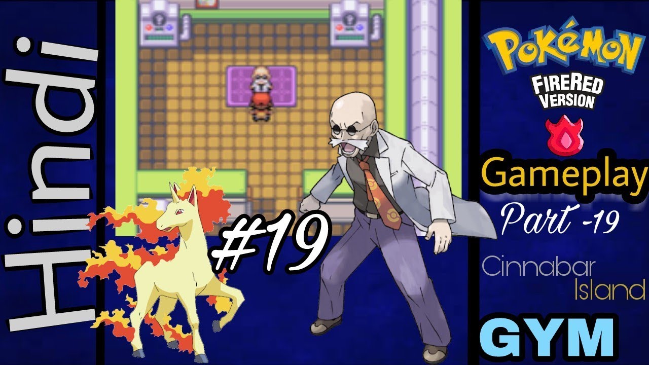 pok-mon-fire-red-gameplay-in-hindi-part-19-cinnabar-island-gym
