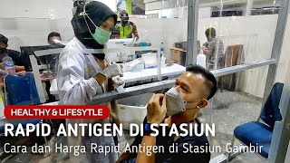 Tarif terbaru Rapid Test Antigen di stasiun per 1 Januari 2022 menjadi Rp 35.000