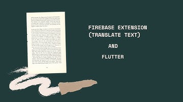 Flutter Firebase Extensions | Translate Text Firebase using Flutter Firebase|@aseemwangoo​#flutter