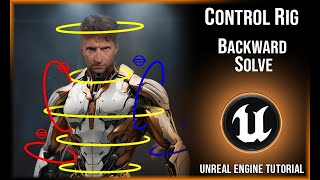 Control Rig #11:   Backward Solve |   Unreal Engine Tutorial