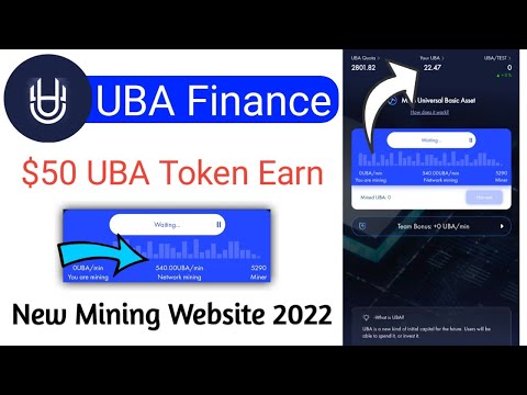 $50 Earn | UBA Finance | Free UBA Token Mining | New Income Site 2022 | New Mining Website 2022