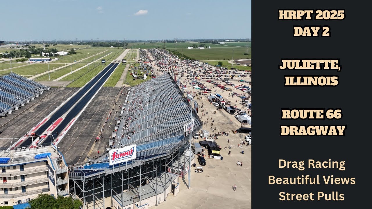 Hot Rod Power Tour 2025 Day 2 Coverage: Route 66 Raceway- Joliet