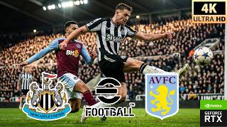 eFootball 26 Next-Gen PC: Newcastle Utd vs Aston Villa [4K 60FPS]