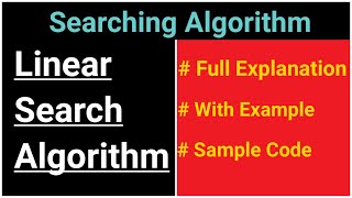 Linear Search Full Explanation | with Example | Implementation using C++