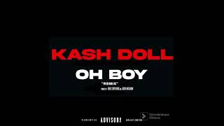 Kash Doll  Oh Boy (Cypher Remix)