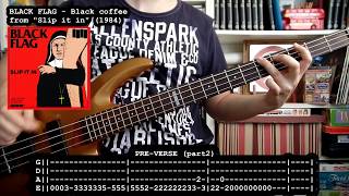 BLACK FLAG - Black coffee ☕ (bass cover w/ Tabs) [full HD]