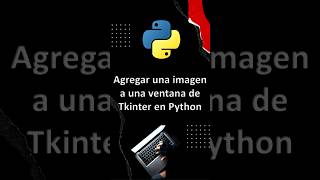 Adding an Image to a Tkinter Window in Python #python #tkinter