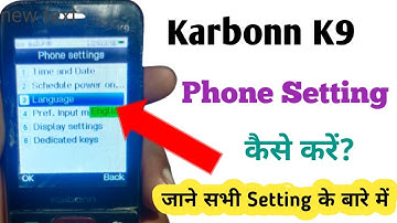 Karbonn K9 Phone Setting | Karbonn Keypad Mobile me Phone Setting Kaise Kare