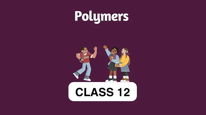 Class 12 Science_Chemistry - Polymers | Homopolymers and Copolymers | Cbse Education | Talentina