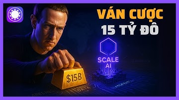 Tại sao Meta sẵn sàng trả gần 15 tỷ USD cho Scale AI?