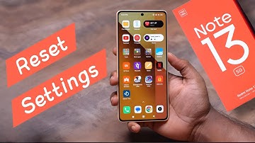 How to Redmi Note 13 Settings Reset | Redmi Note 13 5g All Phone Settings Reset