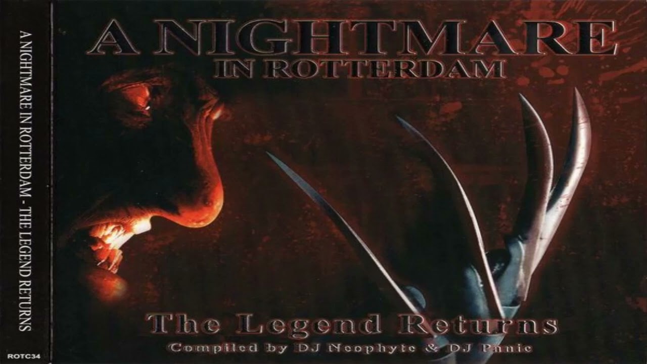Dj Neophyte and Dj Panic – A Nightmare In Rotterdam - The Legend