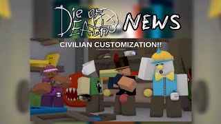 DIE OF DEATH NEWS - Civillian Customization, Badware and Harken Remodel, Cookieware Drama and more!