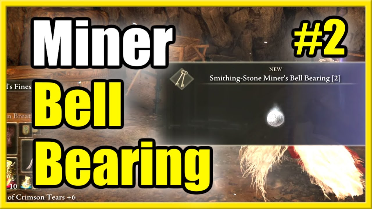 How to Get Smithing Stones Miner Bell Bearing 2 in Elden Ring