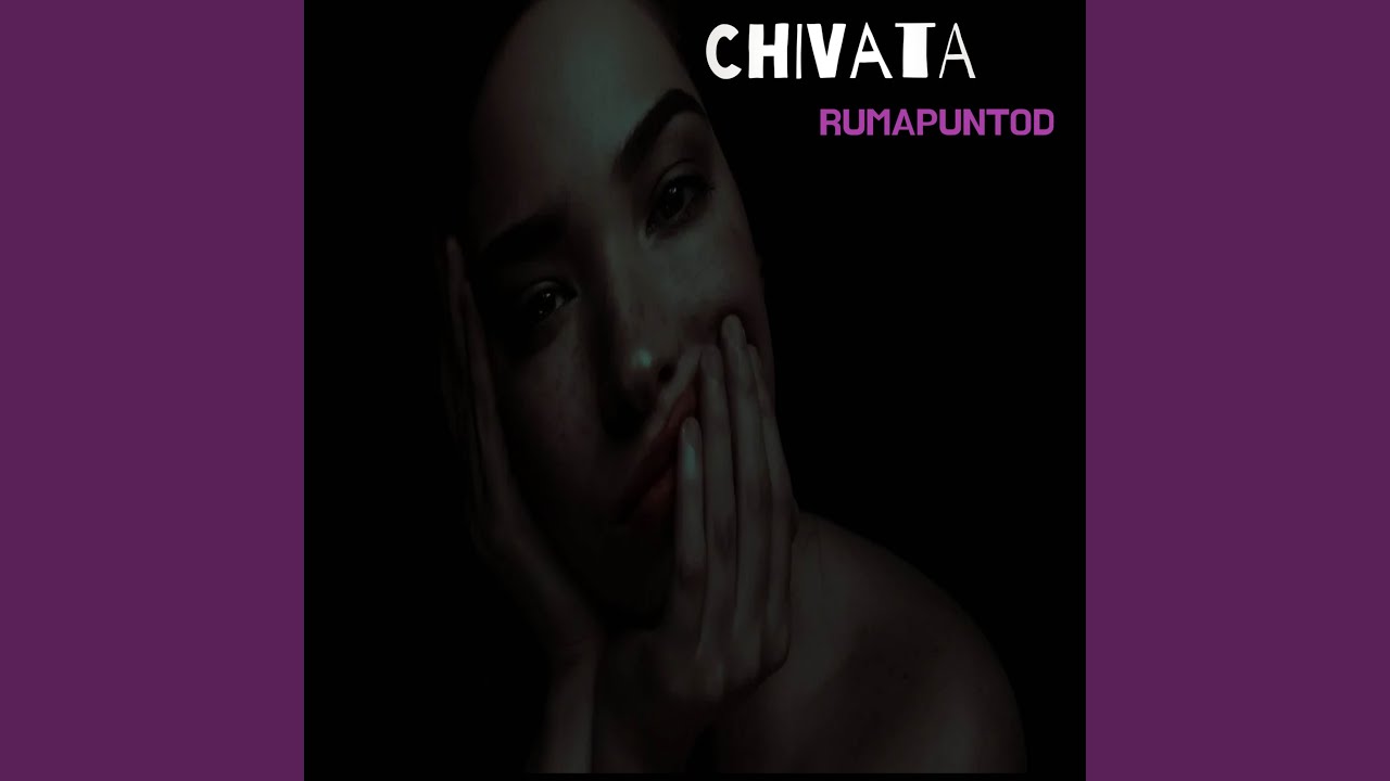 CHIVATA YouTube