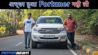 Ford Endeavour 1.85 Lakh KMs Ownership Review - Sorry Fortuner | MotorBeam हिन्दी