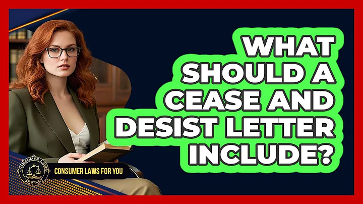 What Should A Cease And Desist Letter Include?