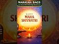 Har Har Mahadev Mahashivratri ki Hardik Shubhkamnayein Narayan Bags #narayanbags #shorts