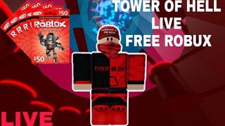 Join me in Tower Of Hell! (LIVE FREE ROBUX) #88