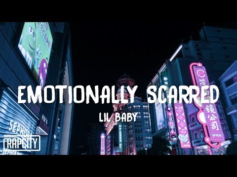 Lil Baby – Emotionally Scarred (Lyrics)