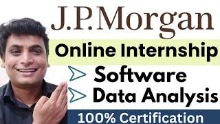 JP Morgan Launched 2 Big opportunity | Online Internship In Software & Data Analyst & Banking Domain