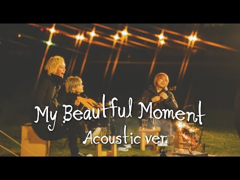 T N T My Beautiful Moment Acoustic Ver TNTの旅と仲間と食べ物と 
