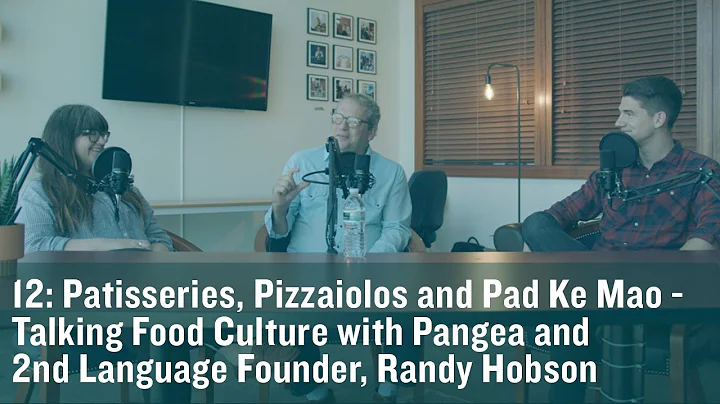 12: Patisseries & Pizzaiolos - Food Culture with P...