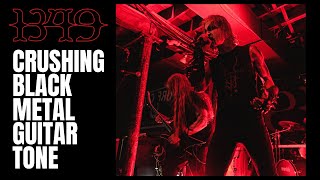 1349 - Live Black Metal Guitar Tone