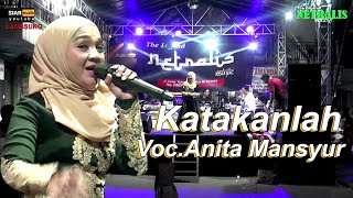 The Legend Netralis Music - Nita mansyur - katakanlah  #siarstudio