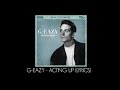 G-Eazy - Acting Up ft. Devon (Lyrics)