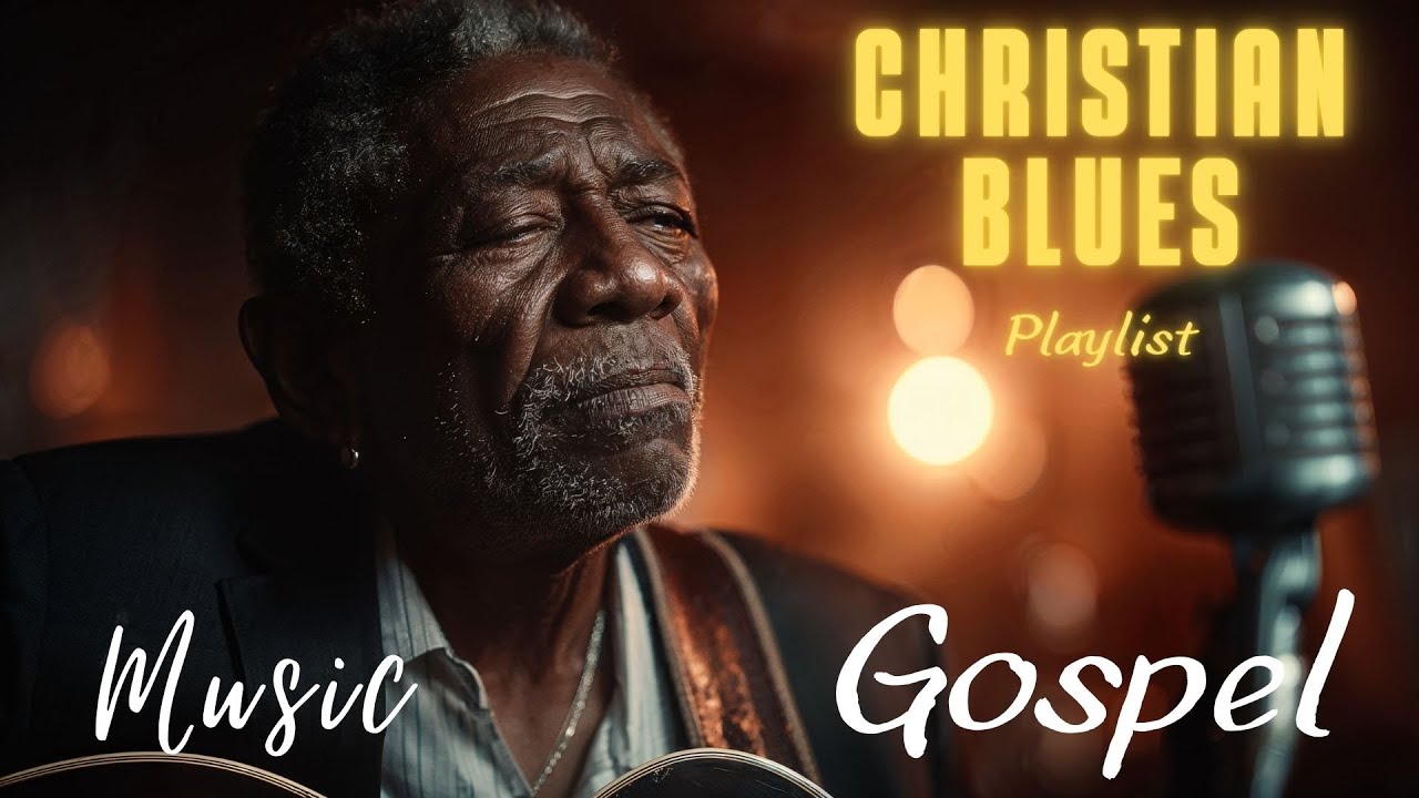 Soulful Gospel Blues 🎸 | Christian Blues Playlist for Peace, Faith & Healing