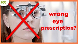How do You Know Your Glasses Prescription is Wrong?
