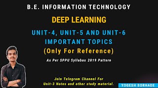 DL Imp Topics From Unit-4, Unit-5 & Unit-6 || BE-IT-SPPU || 2019 Pattern @yogeshborhade24