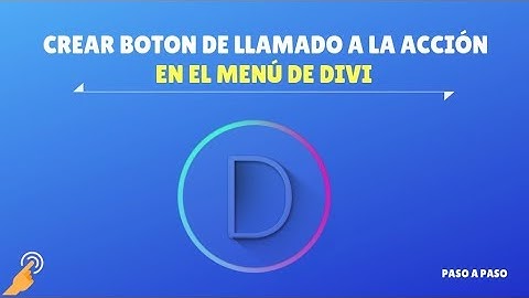 Crear Botón CTA en menú plantilla DIVI - Elegant Themes