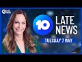 WATCH NOW: 10 Late News with Ursula Heger - Tuesday May 7, 2024