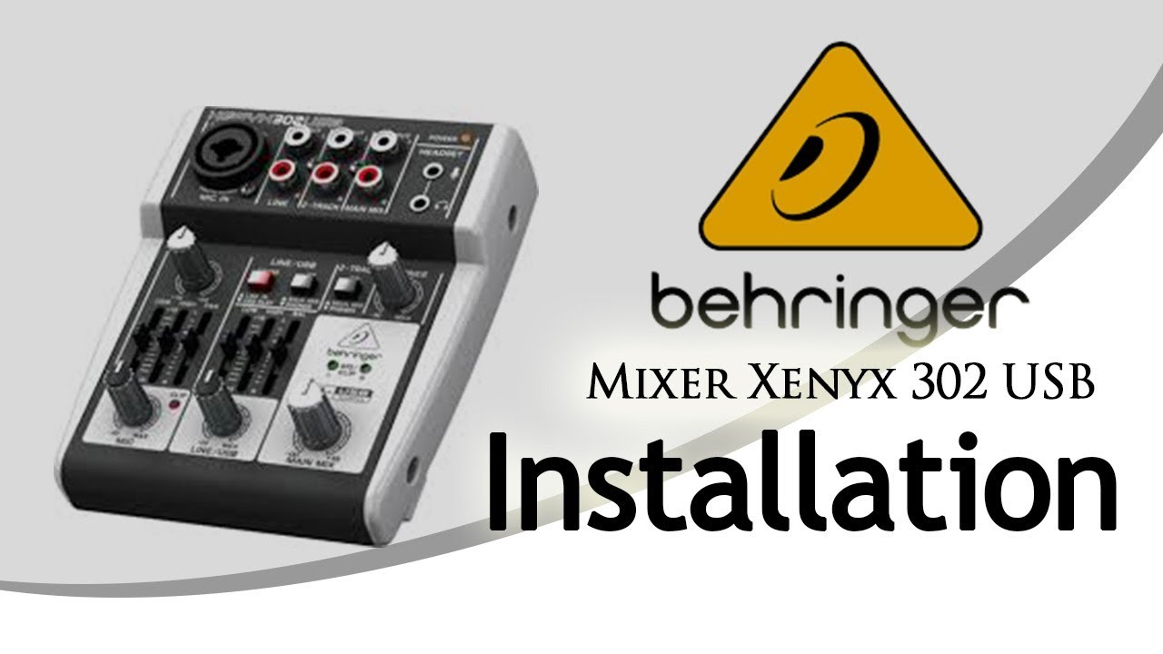 Install Driver Behringer Xenyx 302 usb -