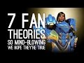 7 Fan Theories So Mind-Blowing We Hope They're True