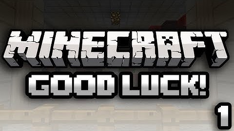[Minecraft] Adventure Map: Good Luck Episode 1: my head is gonna explode