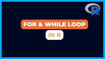 The Basics of Loop in R | For Loop and While Loop in R