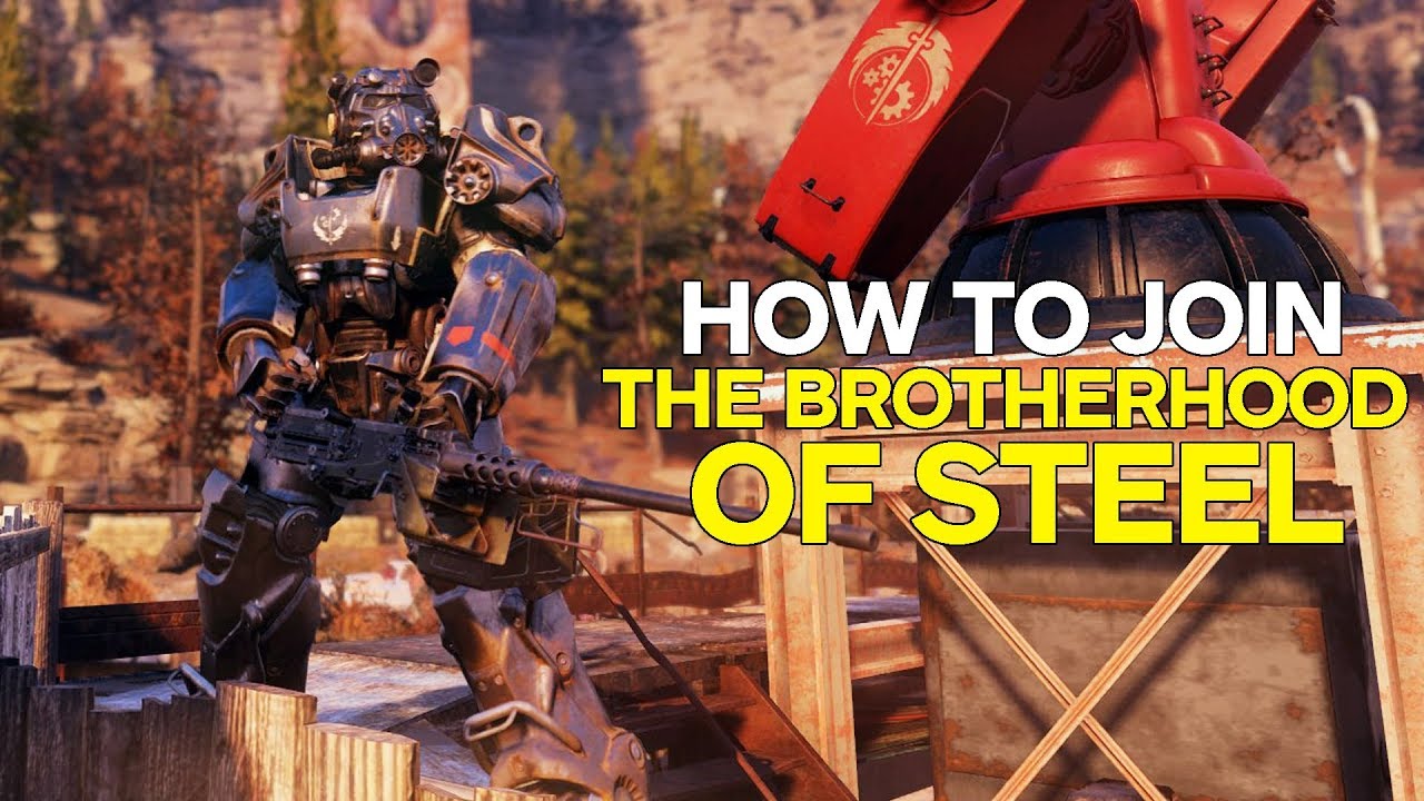 Fallout 76: How To Join The Brotherhood Of Steel