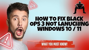 How to Fix Black Ops 3 Not Lanuching Windows 10 / 11 || 2025 Fix